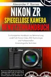 Nikon ZR Spiegellose Kamera...