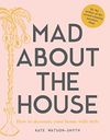 Mad about the House: How to...