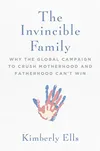 The Invincible Family: Why...