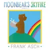 Moonbear's Skyfire Frank Asch...