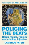 Policing the beats: Black...