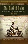 The Masked Rider: Cycling In...