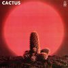 Cactus [180 gm vinyl]