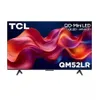 TCL 50" 4K UHD QM5 Series...