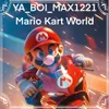 Mario Kart World