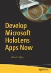 Develop Microsoft HoloLens...