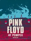 Pink Floyd at Pompeii -...