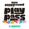 Nex Playground 3-Month Play...