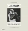 Lee Miller: Photographs