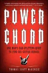 Power Chord: One Man's...