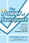 The Power of foursquare: 7...