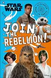 Star Wars Join the Rebellion!...