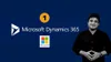 Microsoft Dynamics 365 &...