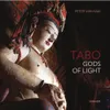 Tabo: Gods of Light. the...