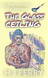 The Glass Ceiling (Sky High...