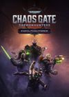 Warhammer 40,000: Chaos Gate...