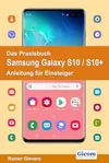 Das Praxisbuch Samsung Galaxy...