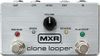 MXR M303 Clone Looper Pedal