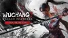WUCHANG: Fallen Feathers...