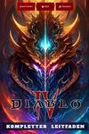 Diablo 4 Kompletter Leitfaden...