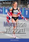 Marathon Wisdom: An Elite...