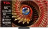 TCL 85" C8K 4K QD Mini-LED...