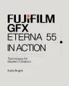 Fujifilm GFX Eterna 55:...