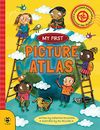 My First Picture Atlas:...