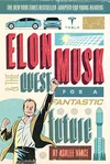 Elon Musk and the Quest for a...