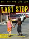 Last Stop (English Subtitled)