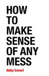 How to Make Sense of Any...