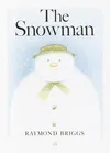 The Snowman: A Classic...