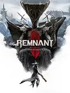 Remnant 2 - The Awakened King