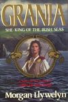 Grania: She-King of the Irish...