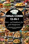 Ninja Combi 12-in-1 Koch- und...