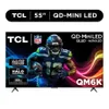 TCL 55" QM6K Series QD-Mini...