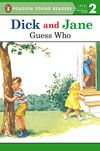 Guess Who (Dick and Jane)