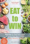 Eat to Win: Nutrition for...