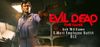 Evil Dead The Game - Ash...