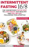 Intermittent Fasting 16/8:...