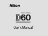 Nikon D60 Camera _User's...