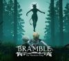 Bramble: The Mountain King...