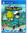 Time on Frog Island for...