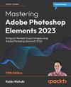 Mastering Adobe Photoshop...