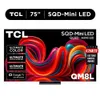 TCL 75&rdquo; QM8L Series SQD-Mini...