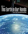 The Earth in Our Hands:...