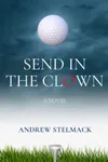 SEND IN THE CLOWN