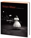 Vivian Maier: A Photographer...