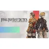 Final Fantasy Tactics: The...