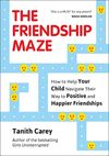 The Friendship Maze: How to...